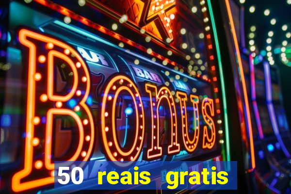 50 reais gratis para apostar